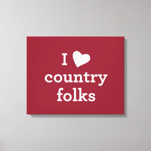 I Love Country Canvas Print