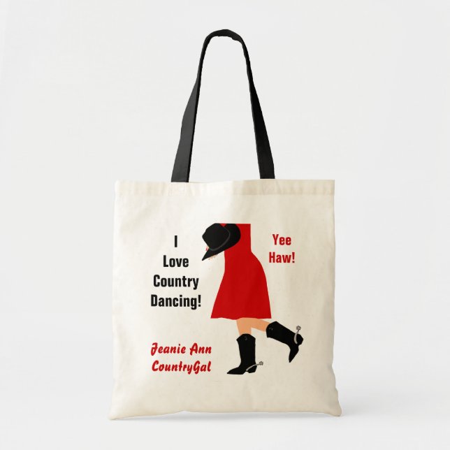 I Love Country Dancing! Yee Haw - Custom Tote Bag (Front)