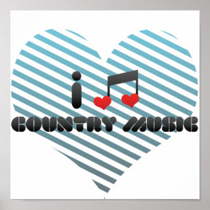 I Love Country Music Poster