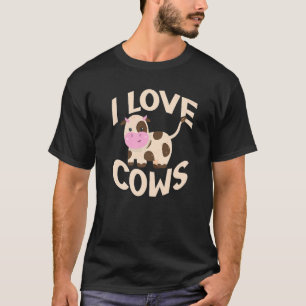 I Love Cows T-Shirt