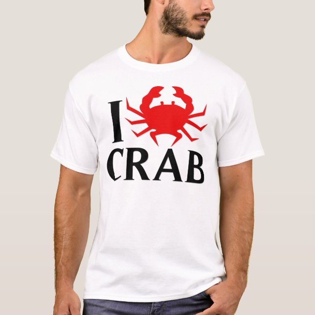 I Love Crab T-Shirt (Front)