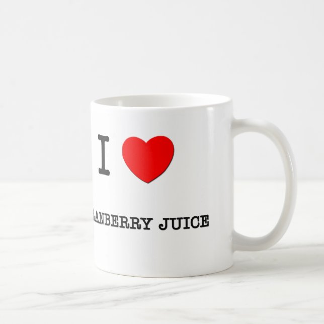 I Love CRANBERRY JUICE ( food ) Coffee Mug (Right)