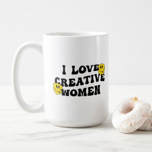 I Love Creative Women (melting smiley) Coffee Mug