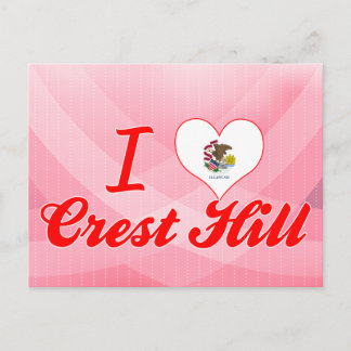 I Love Crest Hill, Illinois Postcard