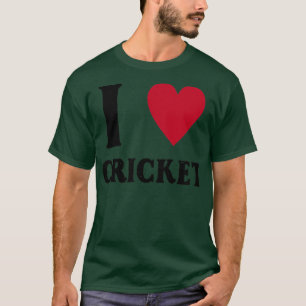 I Love Cricket4 T-Shirt