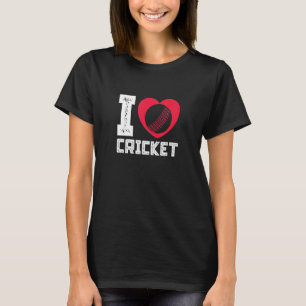 I Love Cricket Heart Cricketer Ball Cricket Player T-Shirt