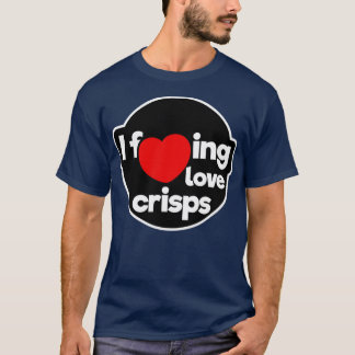 I love crisps T-Shirt