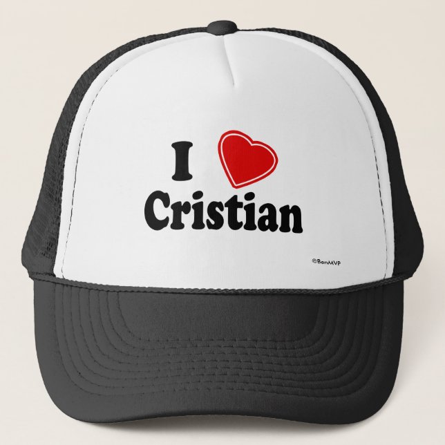 I Love Cristian Trucker Hat (Front)
