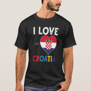 I love Croatia for every Croatian men and women an T-Shirt