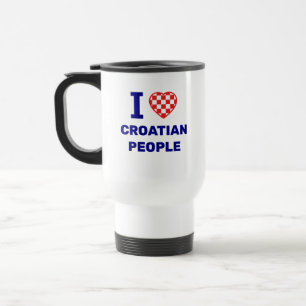 I Love Croatian People Travel Mug