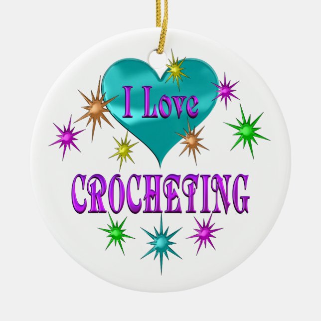 I Love Crocheting Ceramic Tree Decoration (Front)