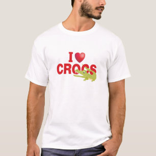 i love crocs T-Shirt