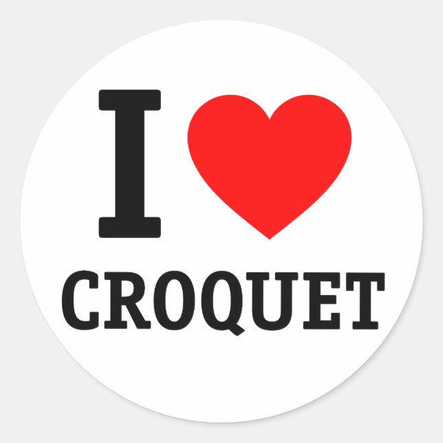I Love Croquet Classic Round Sticker (Front)