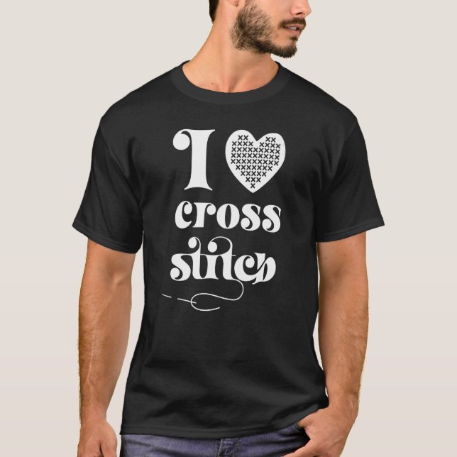 I Love Cross Stitch Heart and Needle T-Shirt (Front)
