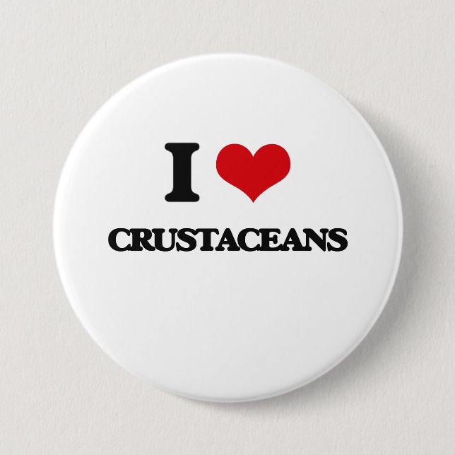 I love Crustaceans 7.5 Cm Round Badge (Front)