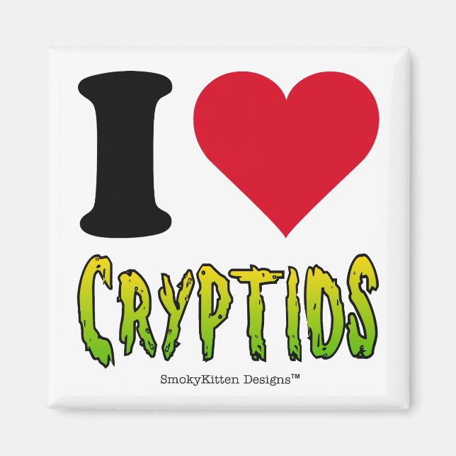 I Love Cryptids Magnet (Front)