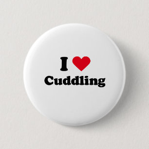 I love cuddling 6 cm round badge