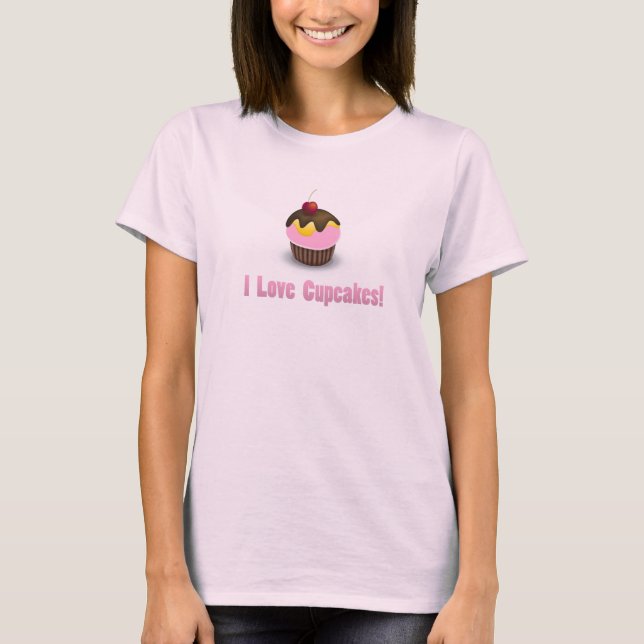 I Love Cupcakes T-Shirt (Front)