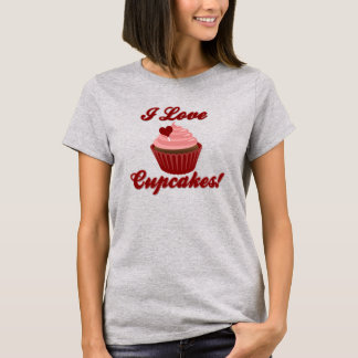 I Love Cupcakes T-Shirt