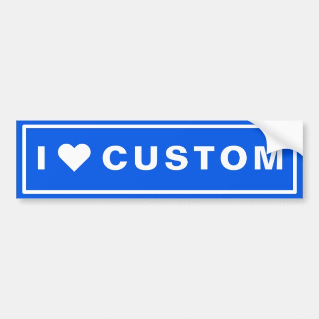 I love Custom Blue Bumper Sticker (Front)
