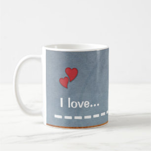 I Love... Custom Light Blue Coffee Mug
