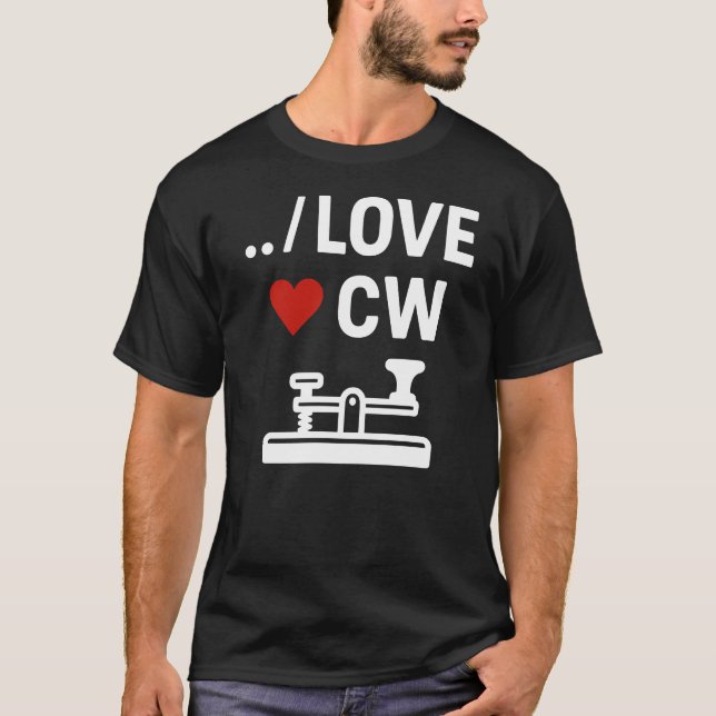 I Love CW Continuous Waveform Morse Code Ham Radio T-Shirt (Front)