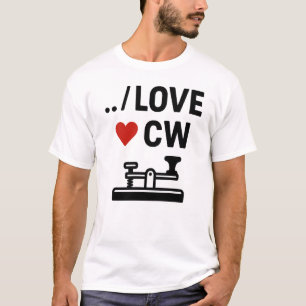 I Love CW – Morse Code Ham Radio Enthusiast T-Shirt