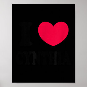 I Love Cynthia Poster