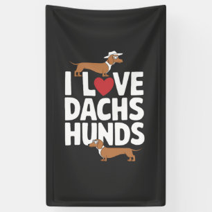 I Love Dachshunds Fun Graphic for Dog Lovers Banner