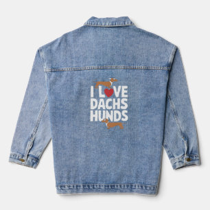I Love Dachshunds Fun Graphic for Dog Lovers Denim Jacket