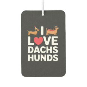I Love Dachshunds Fun Illustration with Cool Car Air Freshener