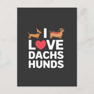 I Love Dachshunds Fun Illustration with Cool Postcard