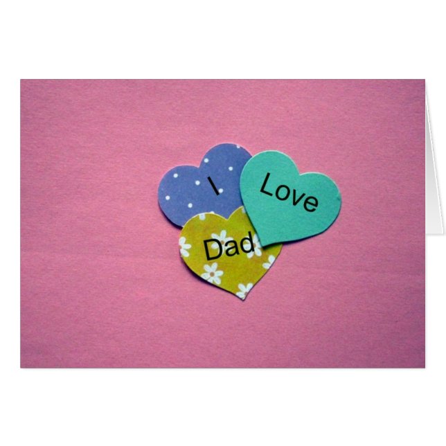 I love Dad! (Front Horizontal)