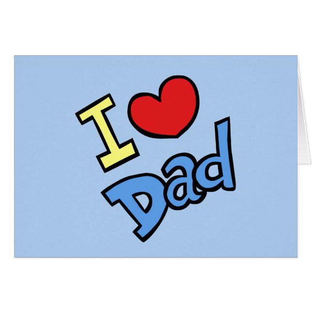 I Love Dad (Front Horizontal)