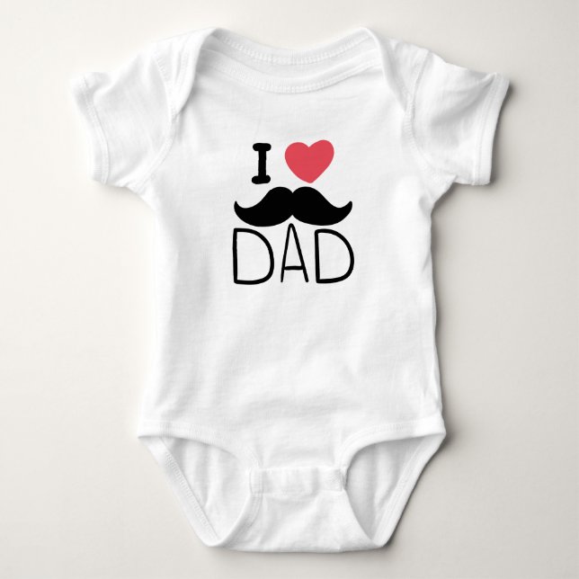 I Love Dad Baby Bodysuit (Front)