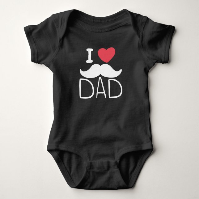 I Love Dad Baby Bodysuit (Front)