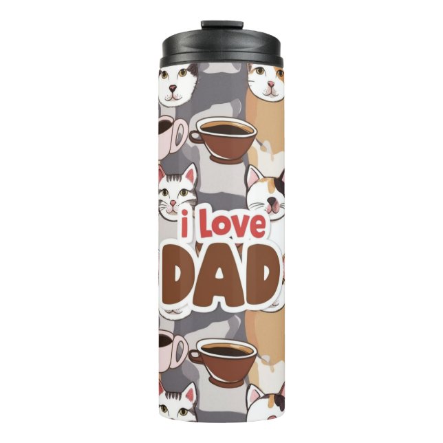 "I Love Dad" Cat & Coffee Seamless Pattern - Fathe Thermal Tumbler (Front)