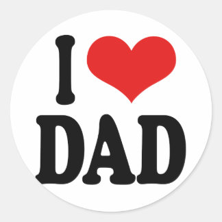 I Love Dad Classic Round Sticker