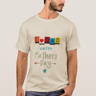 I Love Dad Father's Day T-Shirt   Cute ABC Blocks 