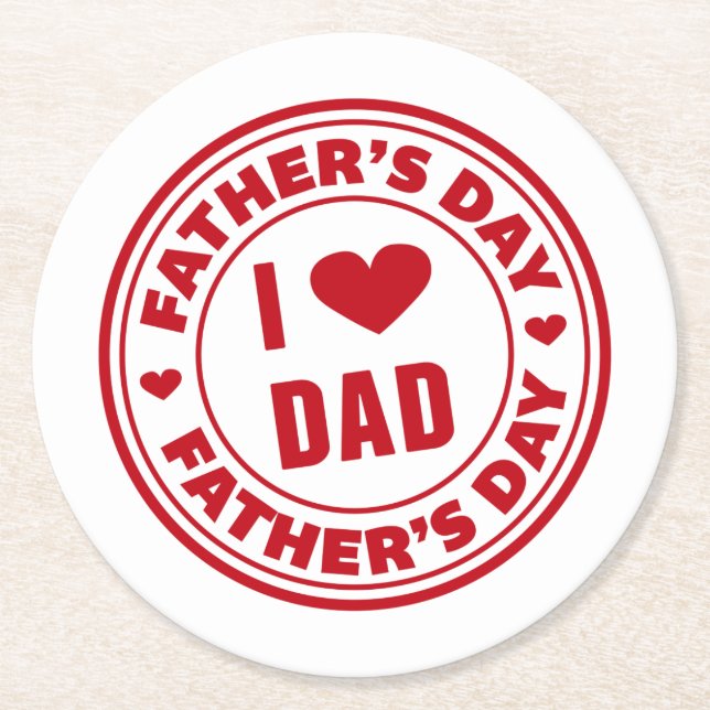 I Love Dad Happy Father's Day | Coaster (Front)