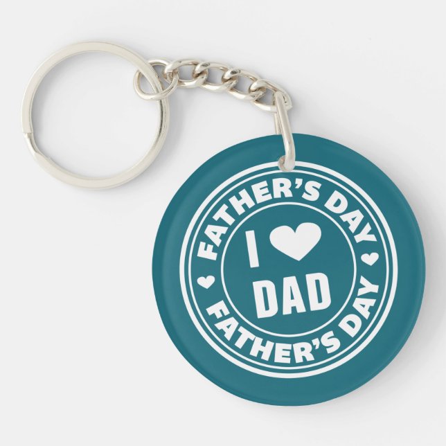 I Love Dad Happy Father's Day | Keychain (Front)