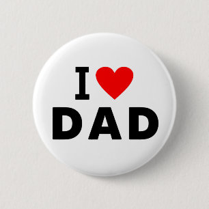 i love dad heart daddy text message father symbol 6 cm round badge