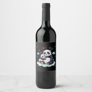 I Love Dad Wine Label