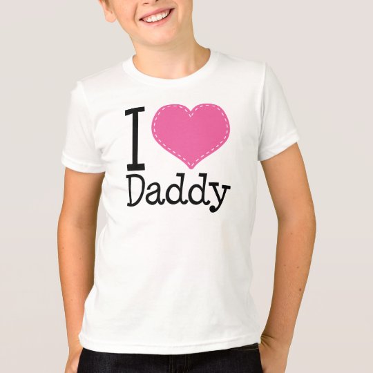 I Love Daddy Heart Pink T-Shirt