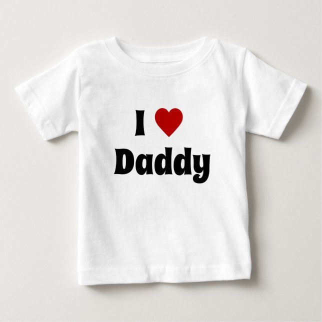 I love daddy tshirt (Front)