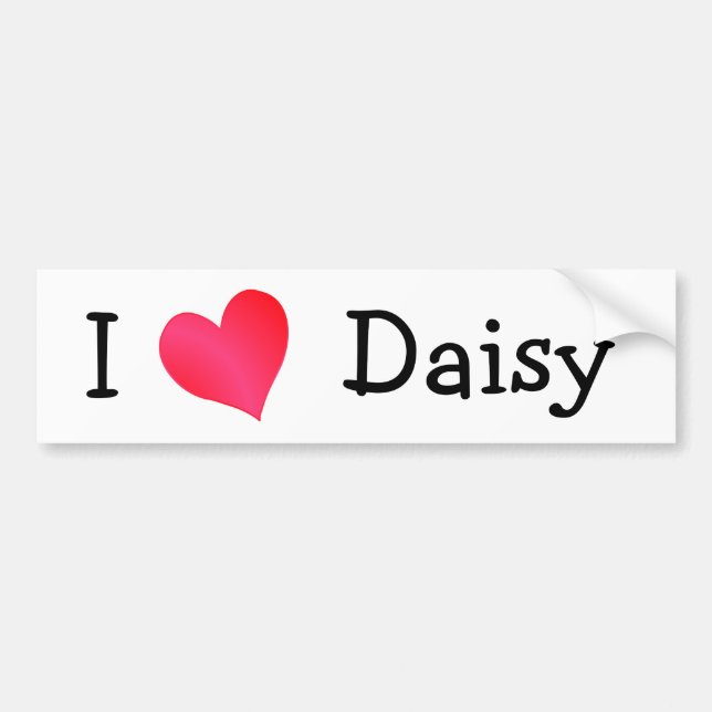 I Love Daisy Bumper Sticker (Front)