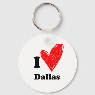 I love Dallas Key Ring