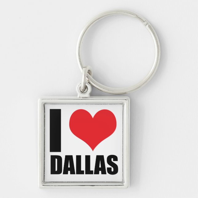 I love Dallas Key Ring (Front)