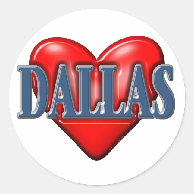 I love Dallas Texas Classic Round Sticker (Front)
