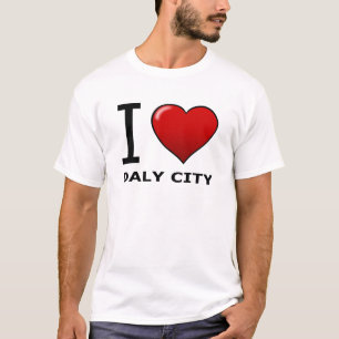 I LOVE DALY CITY, CA - CALIFORNIA T-Shirt
